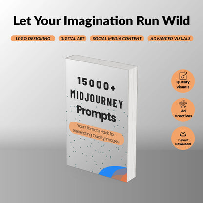 15000+ Midjourney Prompts Pack – Ultimate AI Art & Design Prompts Bundle for Creators and Digital Marketers